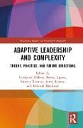 Adaptive Leadership and Complexity