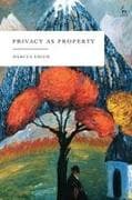Privacy as Property