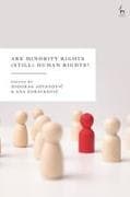 Are Minority Rights (Still) Human Rights?