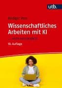 Wissenschaftliches Arbeiten mit KI