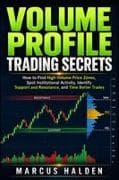 Volume Profile Trading Secrets