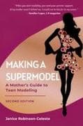 Making A Supermodel