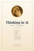 Thinking in AI for Leaders