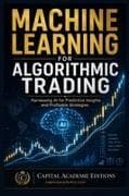 MACHINE LEARNING FOR ALGORITHMIC TRADING