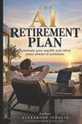 The AI Retirement Plan