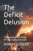 The Deficit Delusion