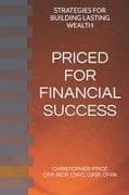 PRICED FOR FINANCIAL SUCCESS