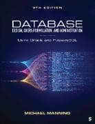 Database Design, Query Formulation, and Administration