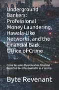 Underground Bankers