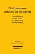 Die Organisationsverfassung der Verteidigung