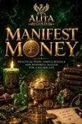 Manifest Money
