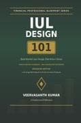 IUL Design 101