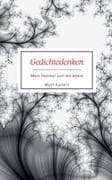 Gedichtedenken - Mein Himmel voll mit Allem
