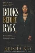 BOOKS BEFORE BAGS