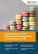 Kundenbonus im SAP-Abrechnungsmanagement - Customizing im CCM