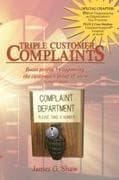 Triple Customer Complaints