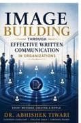 Image Building Through Effective Written Communication