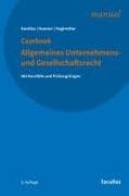 Casebook Allgemeines Unternehmens- und Gesellschaftsrecht
