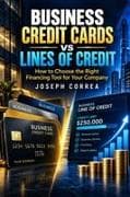 Business Credit Cards vs Lines of Credit