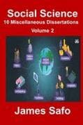 Social Science; 10 Miscellaneous Dissertations Volume 2