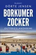 Borkumer Zocker. Ostfrieslandkrimi - Borkum Krimi - Nordseekrimi