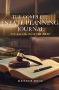 THE COMPLETE ESTATE PLANNING JOURNAL