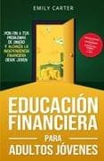 Educación financiera para adultos jóvenes