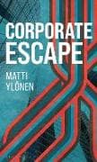 Corporate Escape