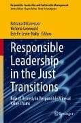 Responsible Leadership in the Just Transitions