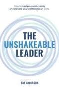 The Unshakeable Leader