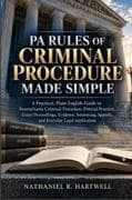 PA Rules of Criminal Procedure Made Simple