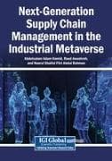 Next-Generation Supply Chain Management in the Industrial Metaverse
