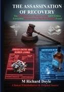 THE ASSASSINATION OF RECOVERY