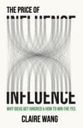 The Price of Influence