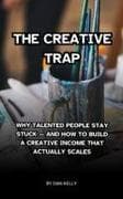 The Creative Trap