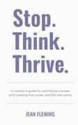 STOP. THINK. THRIVE
