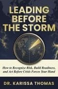 Leading Before the Storm