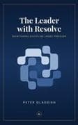 The Leader with Resolve