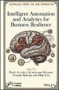 Intelligent Automation and Analytics for Business Resilience