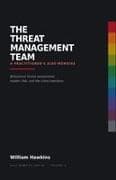 THE THREAT MANAGEMENT TEAM A PRACTITIONER'S AIDE-MÉMOIRE