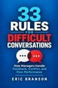 33 Rules for Difficult Conversations