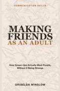 Communication Skills for Making Friends as an Adult