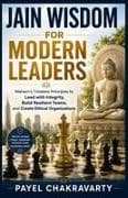 Jain Wisdom for Modern Leaders