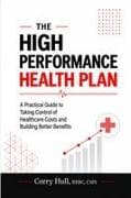 The High Performance Health Plan