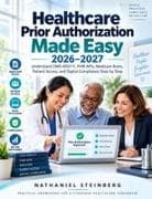 Healthcare Prior Authorization Made Easy 2026-2027