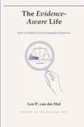 The Evidence-Aware Life