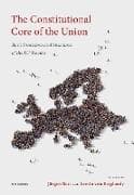 The Constitutional Core of the Union