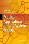 Medical Applications of Grey System Models