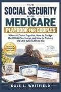 The Social Security and Medicare Playbook for Couples