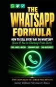 THE WHATSAPP FORMULA